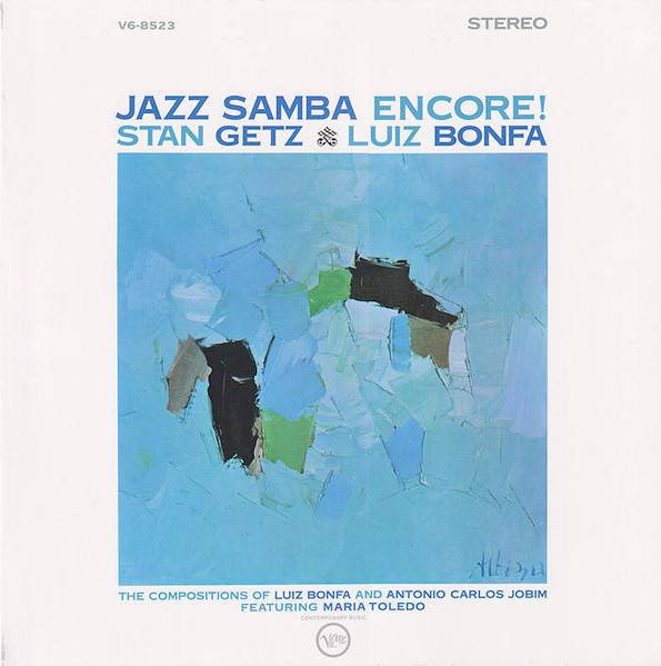 Stan Getz, Luiz Bonfa – Jazz Samba Encore!